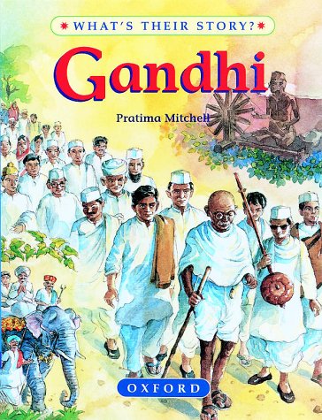 9780199104420: Gandhi: Father of Modern India (What's Their Story? S.)