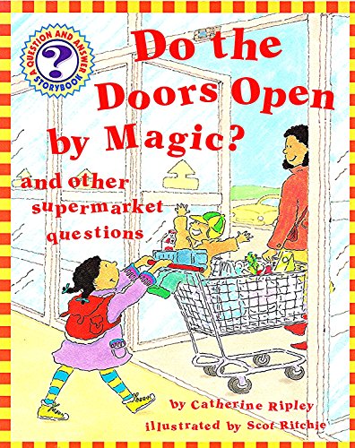 Stock image for Do the Doors Open by Magic? (Question & Answer Storybooks) for sale by MusicMagpie