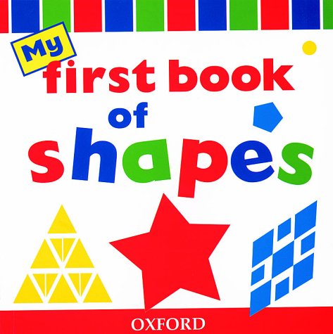 Stock image for My First Book of Shapes for sale by Swan Books
