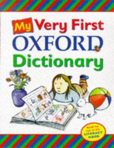 Stock image for My Very First Oxford Dictionary for sale by WorldofBooks