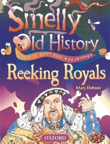 Stock image for Reeking Royals for sale by Better World Books