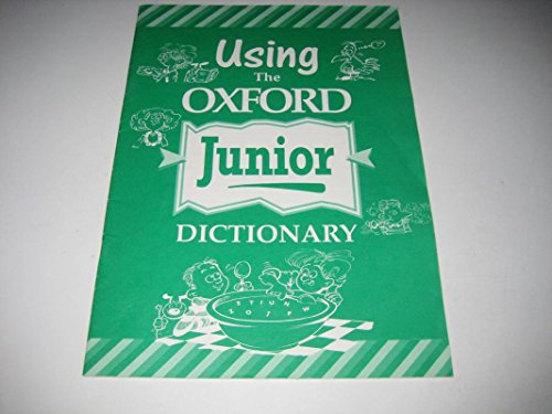 Using the Oxford Junior Dictionary (9780199105434) by Pullman, Philip