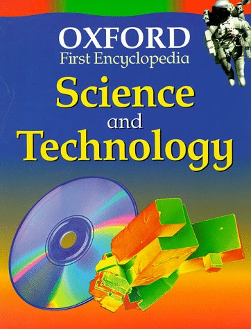 Science and Technology (Oxford First Encyclopaedia) (9780199105526) by Langley, Andrew; OUP