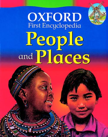 9780199105588: People and Places (Oxford First Encyclopaedia)