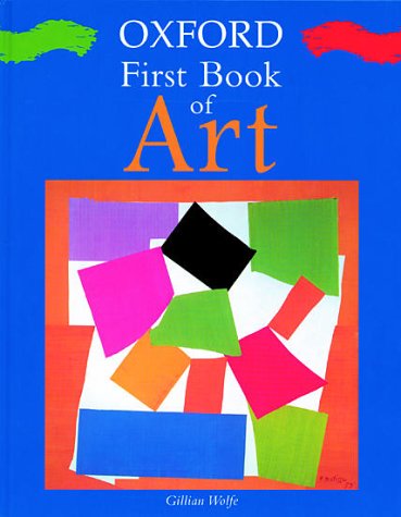 Stock image for Oxford First Book of Art for sale by WorldofBooks