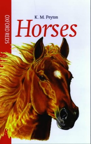 Stock image for Horses (Oxford Reds) for sale by WorldofBooks