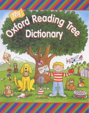Stock image for My Oxford Reading Tree Dictionary for sale by AwesomeBooks