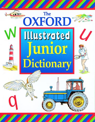Beispielbild fr The Oxford Illustrated Junior Dictionary zum Verkauf von WorldofBooks