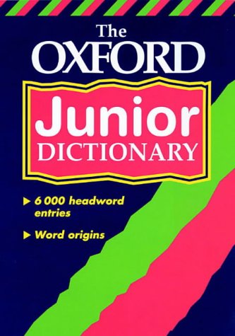 Stock image for The Oxford Junior Dictionary for sale by ThriftBooks-Dallas