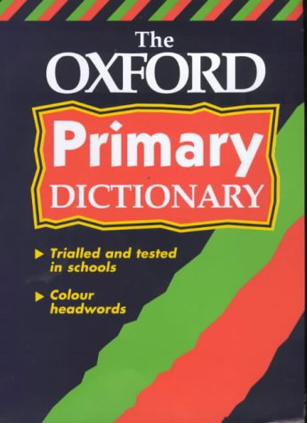 Stock image for OXFORD PRIMARY DICTIONARY for sale by WorldofBooks