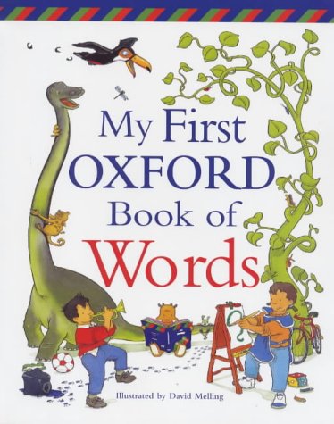 Stock image for My First Oxford Book of Words for sale by WorldofBooks