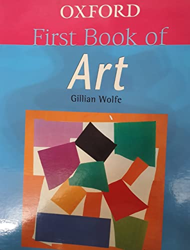 Beispielbild fr Oxford First Book of Art zum Verkauf von Better World Books