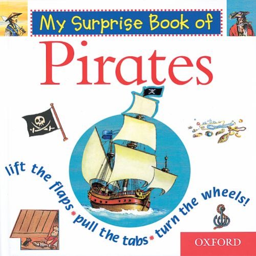 9780199107728: My Surprise Book of Pirates