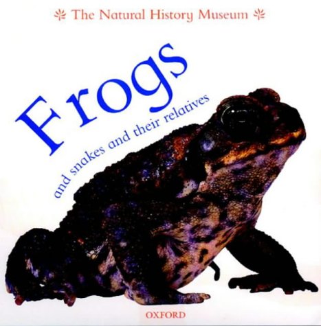 Frogs and Snakes and Their Relatives (Animal Close-ups) (9780199107889) by Taylor, Barbara