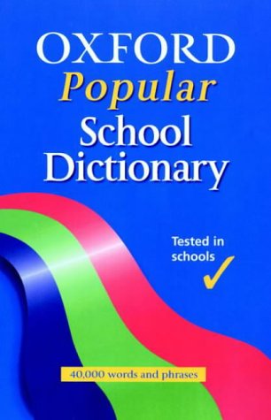 Beispielbild fr The Popular School Dictionary zum Verkauf von AwesomeBooks