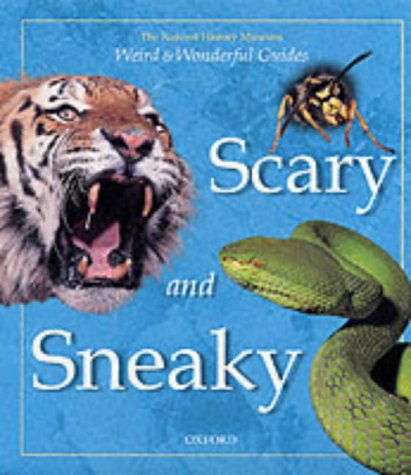 Scary and Sneaky (Weird & Wonderful) (9780199108374) by Taylor, Barbara