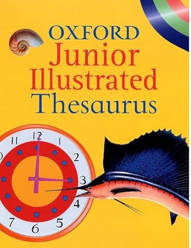 9780199108589: Oxford Junior Illustrated Thesaurus