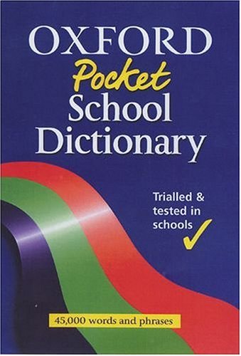 Stock image for Oxford Pocket School Dictionary (2002 Edition) for sale by WorldofBooks