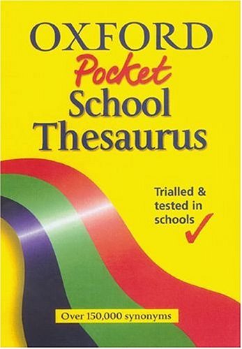 Beispielbild fr The Oxford Pocket School Thesaurus zum Verkauf von Better World Books