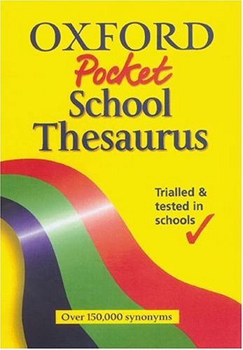 Imagen de archivo de The Oxford Pocket School Thesaurus a la venta por Better World Books