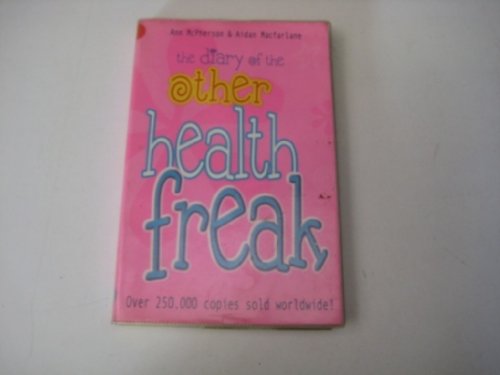 Stock image for The Diary of the Other Health Freak for sale by Reuseabook