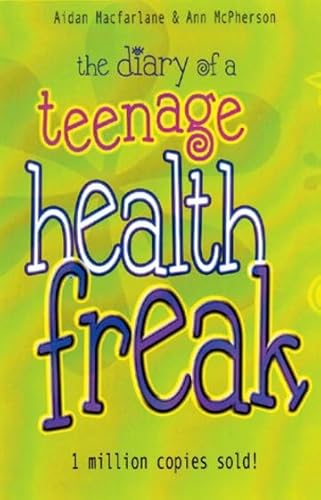 Beispielbild fr The Diary of a Teenage Health Freak zum Verkauf von Better World Books