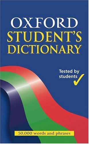 Stock image for Oxford Student's Dictionary for sale by Better World Books Ltd