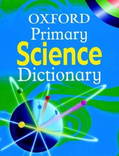 Oxford Primary Science Dictionary (9780199109302) by Peacock, Graham