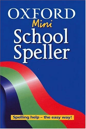 Beispielbild fr Oxford Mini School Speller zum Verkauf von WorldofBooks