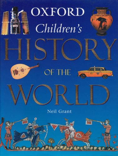 Beispielbild fr Oxford Children's History of the World zum Verkauf von WorldofBooks