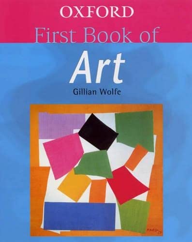 Stock image for Oxford First Book of Art for sale by WorldofBooks