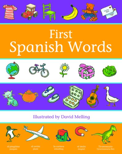 9780199110049: OXFORD FIRST SPANISH WORDS (First Words)