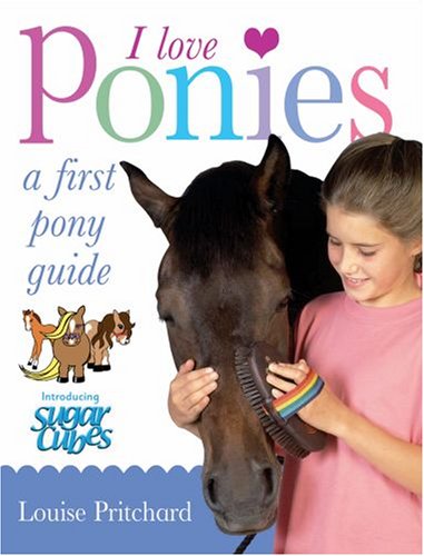 Beispielbild fr I Love Ponies zum Verkauf von Bahamut Media