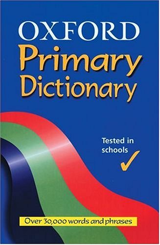 Oxford Primary Dictionary (9780199111220) by Allen, Robert