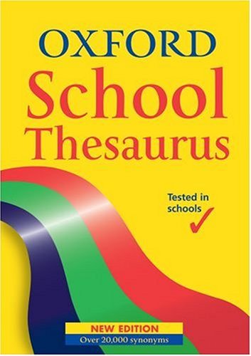 Stock image for Oxford School Thesaurus for sale by ThriftBooks-Dallas
