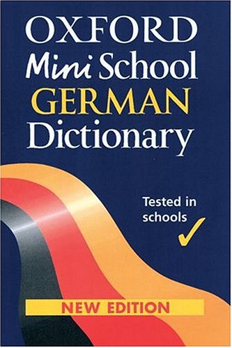 Imagen de archivo de Oxford Mini School German Dictionary a la venta por WorldofBooks