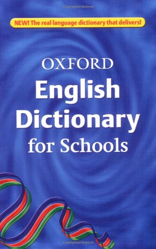 Stock image for Oxford English Dictionary for Schools for sale by ThriftBooks-Dallas
