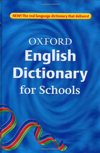9780199112395: Oxford English Dictionary for Schools