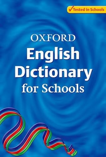 9780199112395: Oxford English Dictionary for Schools