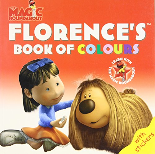 9780199112746: Florence's Book of Colours (Magic Roundabout)