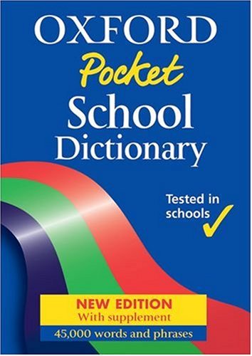 Stock image for Oxford Pocket School Dictionary for sale by Better World Books