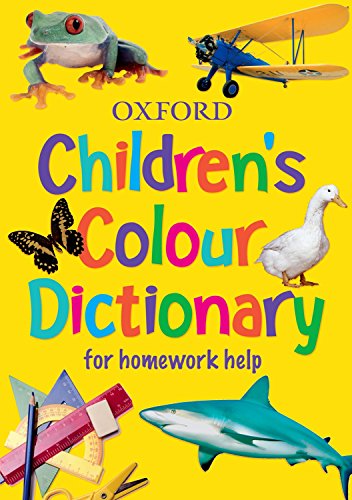 Imagen de archivo de Oxford Children's Colour Dictionary: For Homework Help a la venta por WorldofBooks