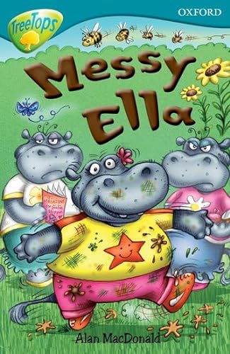 Stock image for Oxford Reading Tree: Level 9: TreeTops: Messy Ella for sale by WorldofBooks