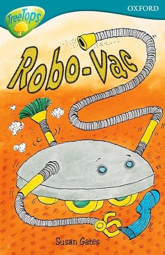 Beispielbild fr Oxford Reading Tree: Level 9: TreeTops: Robo-Vac zum Verkauf von WorldofBooks