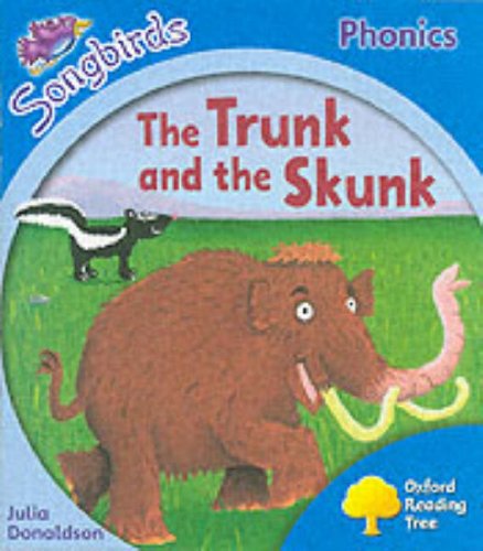 Imagen de archivo de Oxford Reading Tree: Stage 3: Songbirds: The Trunk and the Skunk a la venta por WorldofBooks