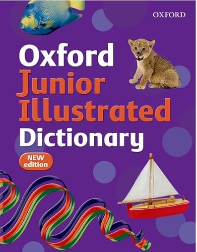 Stock image for Oxford Junior Illustrated Dictionary (2007 edition) for sale by WorldofBooks