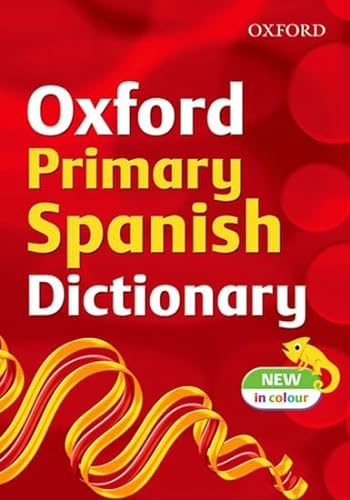 Stock image for Oxford Primary Spanish Dictionary (2007 edition) for sale by WorldofBooks