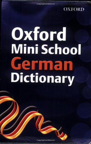Beispielbild fr Oxford Mini School German Dictionary zum Verkauf von WorldofBooks