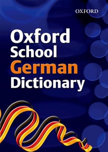 Imagen de archivo de Oxford School German Dictionary a la venta por WorldofBooks