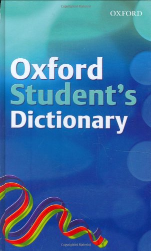 Stock image for Oxford Student's Dictionary (2007 edition) for sale by WorldofBooks